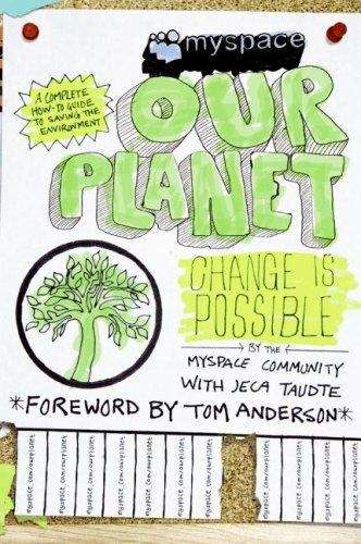 Book cover of MySpace/OurPlanet: Change Is Possible