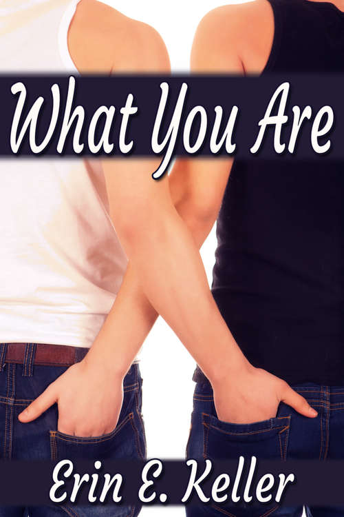 Book cover of What You Are