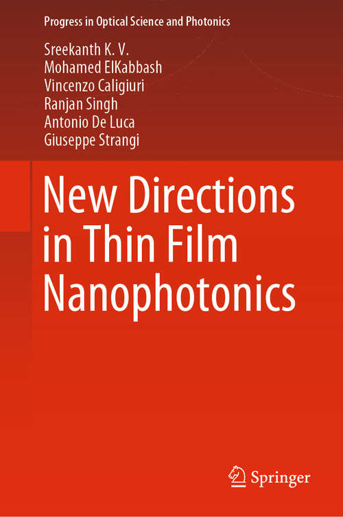 Book cover of New Directions in Thin Film Nanophotonics (1st ed. 2019) (Progress in Optical Science and Photonics #6)