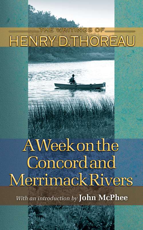 Book cover of A Week on the Concord and Merrimack Rivers (Writings of Henry D. Thoreau #31)