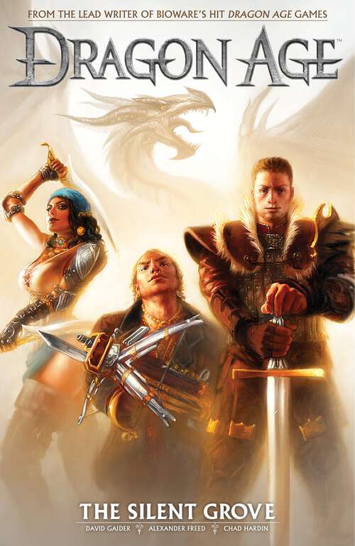 Book cover of Dragon Age Volume 1: The Silent Grove (Dragon Age)