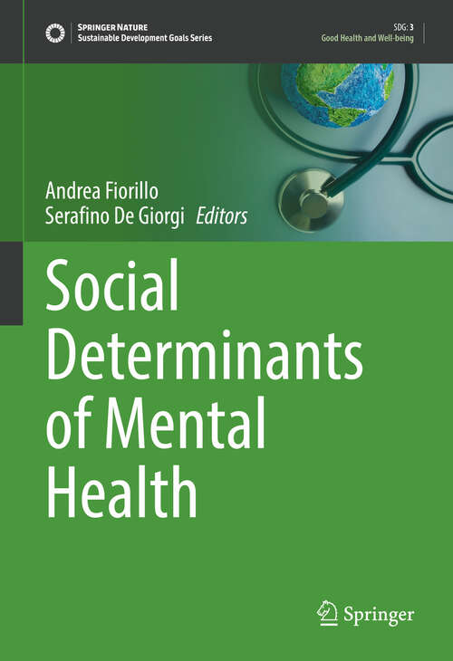 Book cover of Social Determinants of Mental Health (Sustainable Development Goals Series)