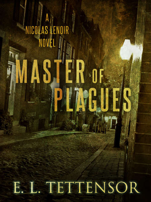 Book cover of Master of Plagues (Nicolas Lenoir #2)