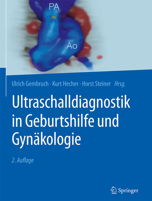 Book cover of Ultraschalldiagnostik in Geburtshilfe und Gynäkologie (2. Aufl. 2018)