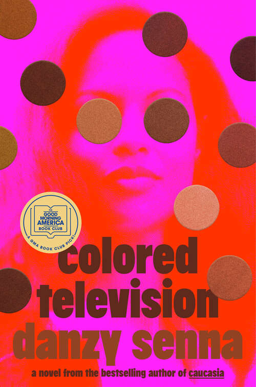 Book cover of Colored Television: A Novel