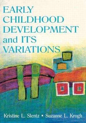 Book cover of Early Childhood Development And Its Variations