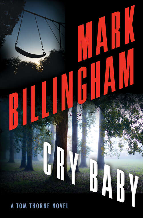 Book cover of Cry Baby: A Tom Thorne Novel (The Tom Thorne Novels #17)