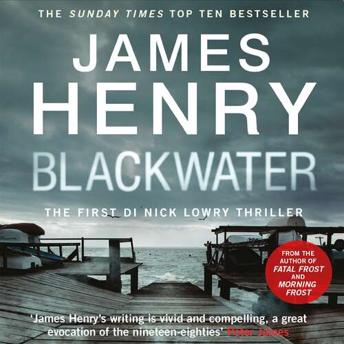 Book cover of Blackwater (DI Nick Lowry Thrillers #1)