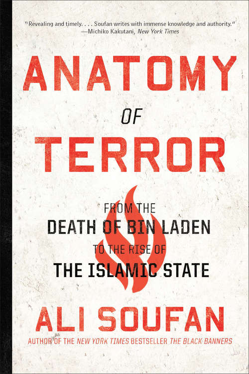 Book cover of Anatomy of Terror: From The Death Of Bin Laden To The Rise Of The Islamic State