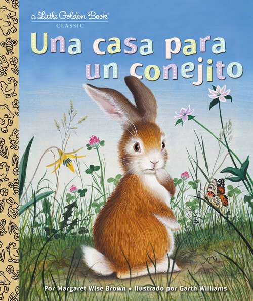 Book cover of Una casa para un conejito (Little Golden Book)