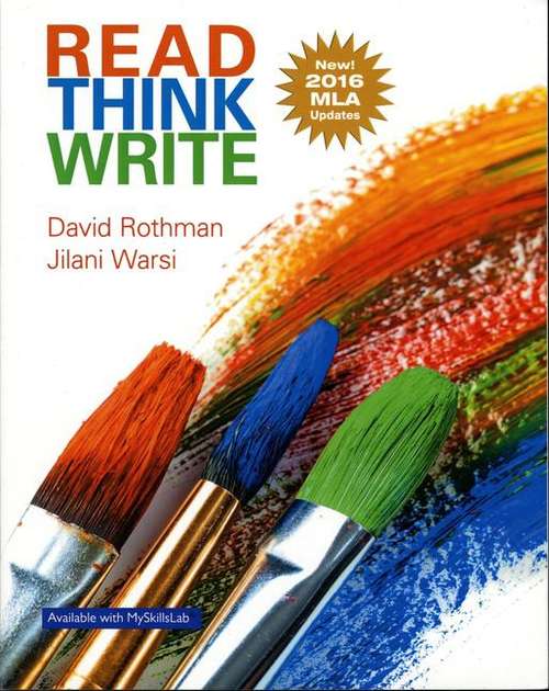 Book cover of Read Think Write: True Integration Through Academic Content, (8th Edition: MLA Update)