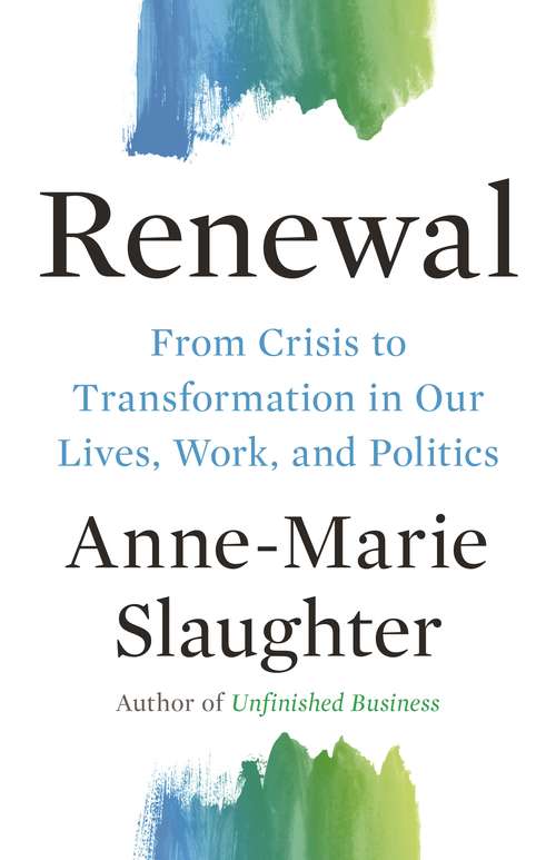 Book cover of Renewal: From Crisis to Transformation in Our Lives, Work, and Politics