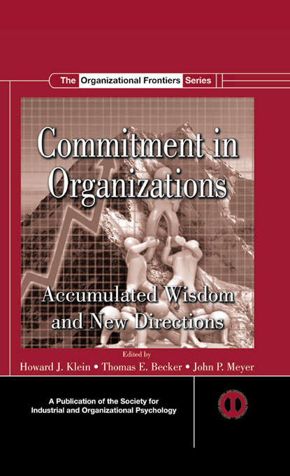 Book cover of Commitment in Organizations: Accumulated Wisdom and New Directions (SIOP Organizational Frontiers Series)