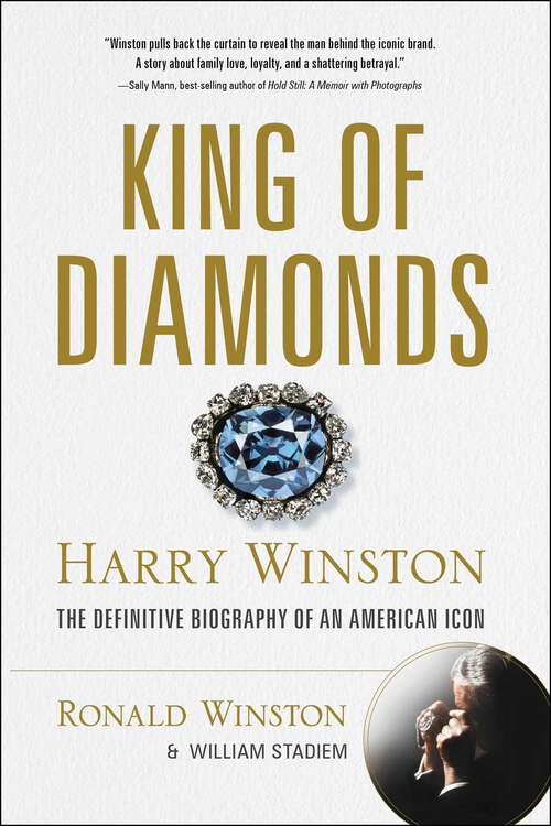 Book cover of King of Diamonds: Harry Winston, the Definitive Biography of an American Icon