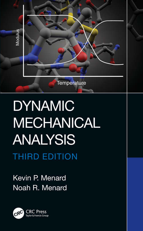 Book cover of Dynamic Mechanical Analysis: A Practical Introduction (3)