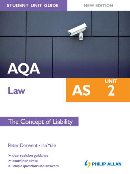 Book cover of AQA AS Law Student Unit Guide New Edition: Unit 2 The Concept of Liability