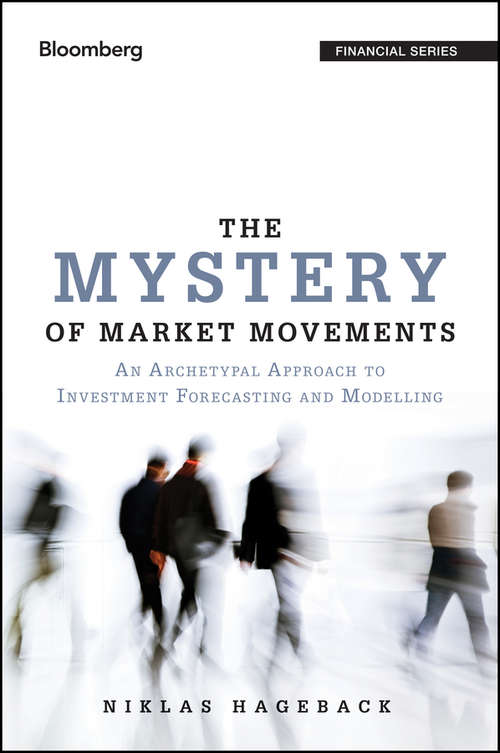 Book cover of The Mystery of Market Movements