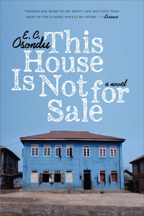 Book cover of This House Is Not for Sale: A Novel