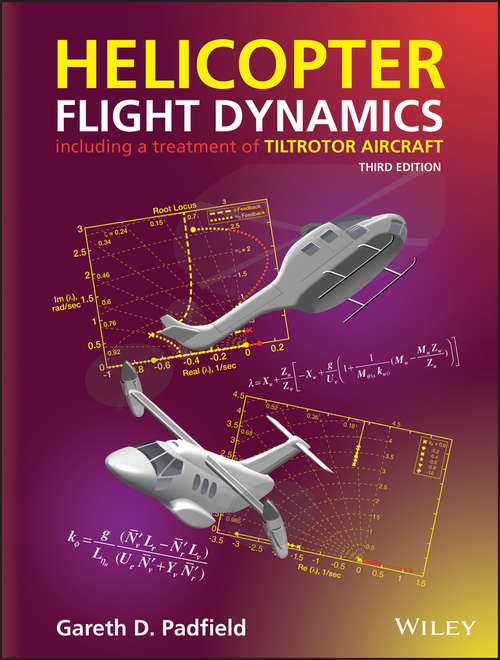 Book cover of Helicopter Flight Dynamics: Including a Treatment of Tiltrotor Aircraft (Aerospace Series)