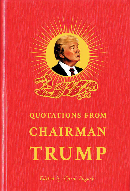 Book cover of Quotations from Chairman Trump (Digital Original)