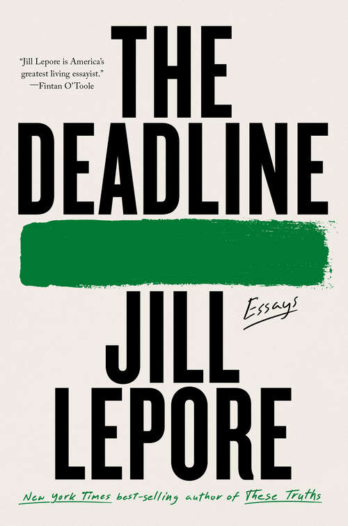 Book cover of The Deadline: Essays