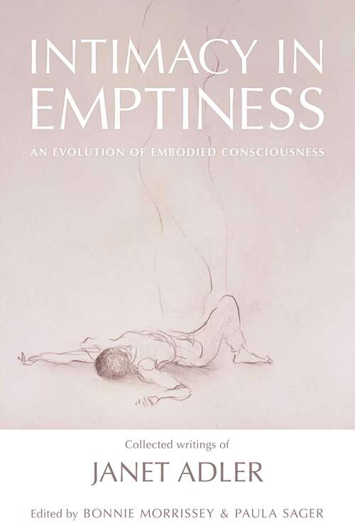 Book cover of Intimacy in Emptiness: An Evolution of Embodied Consciousness