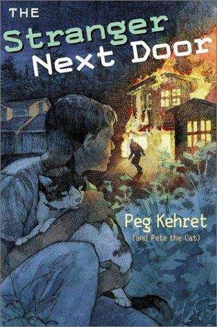 Book cover of The Stranger Next Door (Pete the Cat)