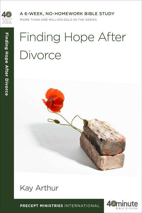 Book cover of Finding Hope After Divorce (40-Minute Bible Studies)