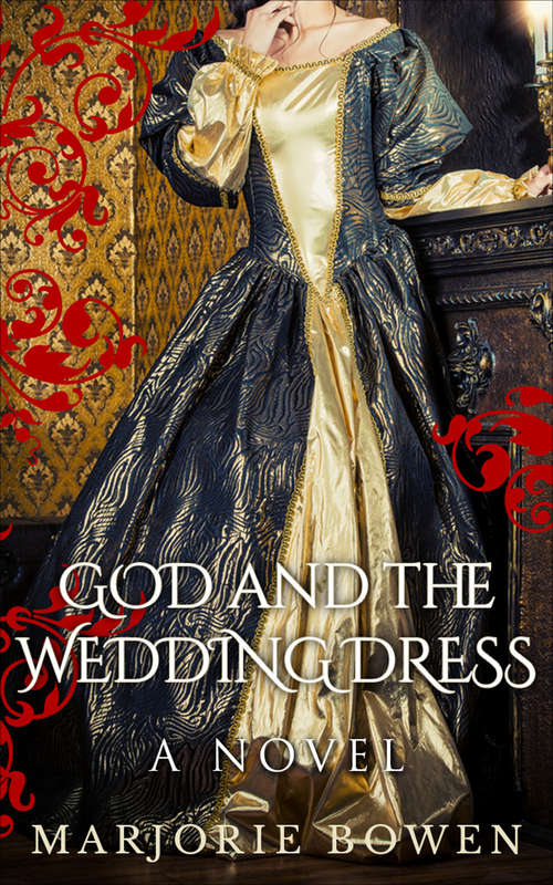 Book cover of God and the Wedding Dress: A Novel