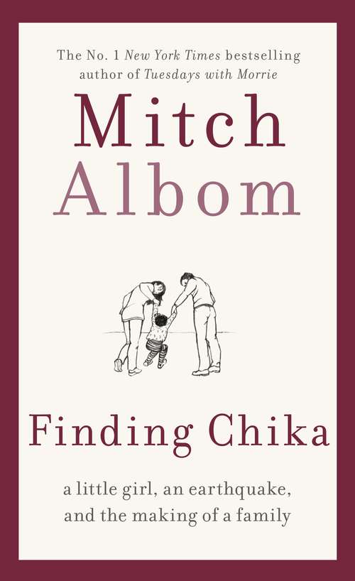 Book cover of Finding Chika: A heart-breaking and hopeful story about family, adversity and unconditional love