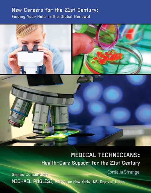 Book cover of Medical Technicians: Health-Care Support for the 21st Century