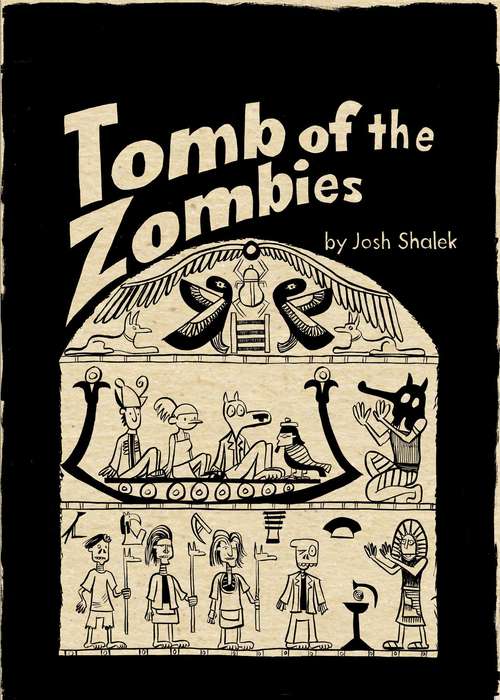 Book cover of Tomb of the Zombies (Graphic Novel)