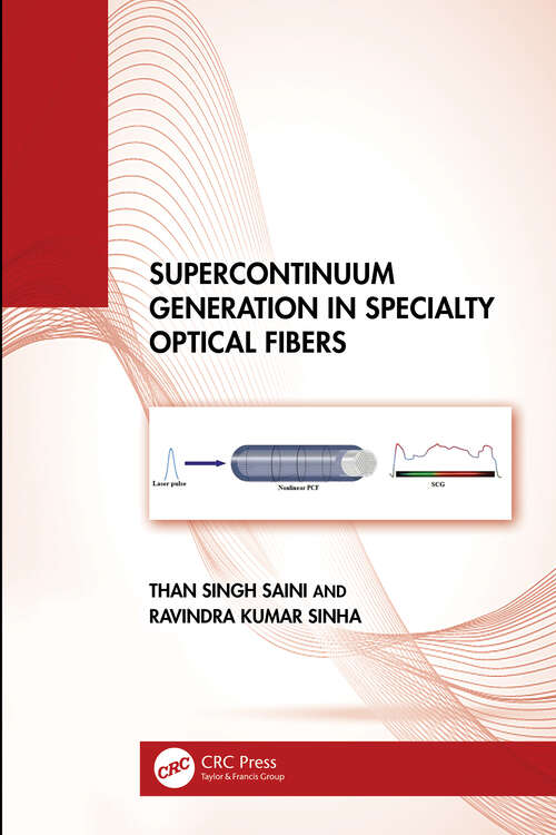 Book cover of Supercontinuum Generation in Specialty Optical Fibers