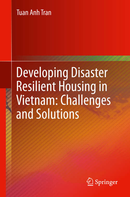 Book cover of Developing Disaster Resilient Housing in Vietnam: Challenges and Solutions