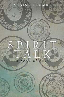 Book cover of Spirit Talk: A Book of Days
