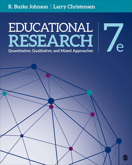 Book cover of Educational Research: Quantitative, Qualitative, and Mixed Approaches (Seventh Edition)