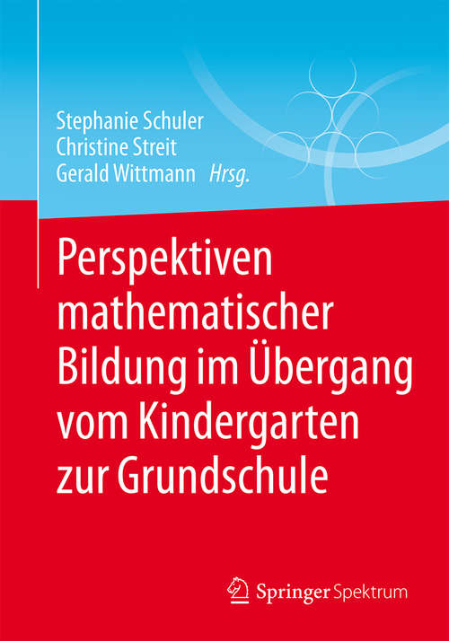 Book cover of Perspektiven mathematischer Bildung im Übergang vom Kindergarten zur Grundschule
