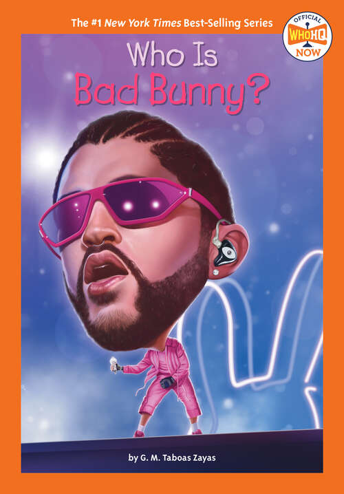 Book cover of Who Is Bad Bunny? (Who HQ Now)