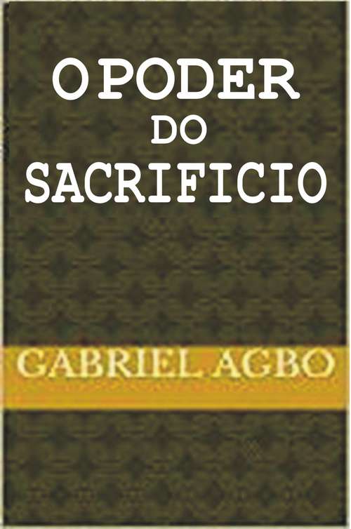 Book cover of O poder do sacrifício
