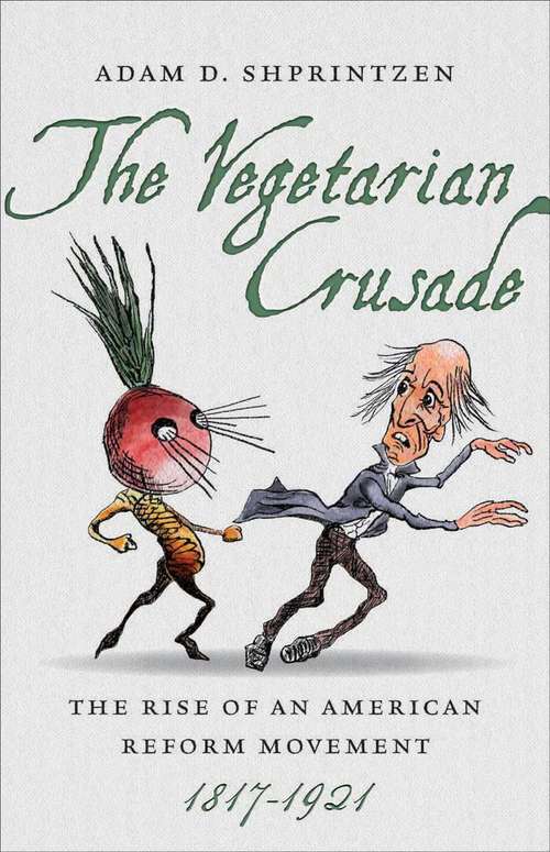 Book cover of The Vegetarian Crusade