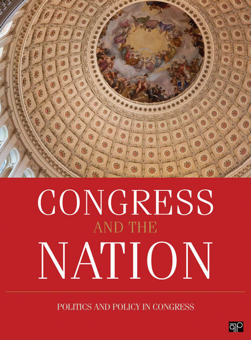 Book cover of Congress and the Nation 2009-2012: Politics and Policy in the 111th and 112th Congresses