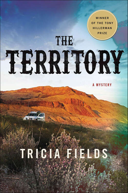 Book cover of The Territory: A Mystery (Josie Gray Mysteries #1)