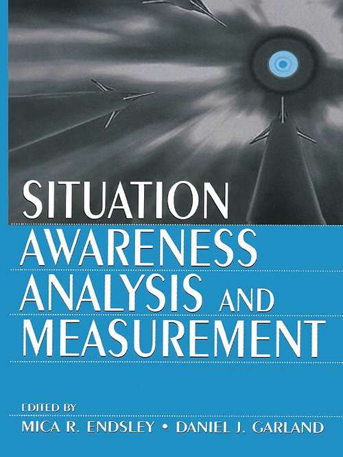 Book cover of Situation Awareness Analysis and Measurement
