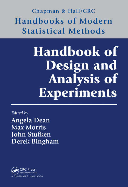 Book cover of Handbook of Design and Analysis of Experiments (Chapman & Hall/CRC Handbooks of Modern Statistical Methods)