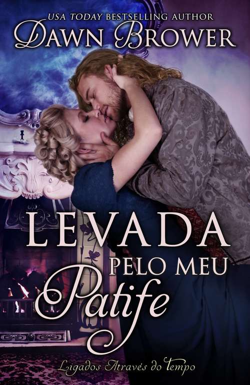 Book cover of Levada Pelo Meu Patife