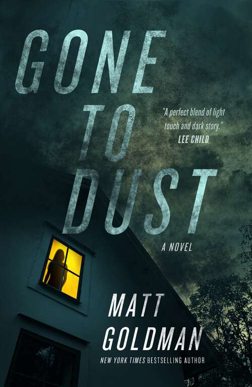 Book cover of Gone to Dust: A Novel (Nils Shapiro #1)