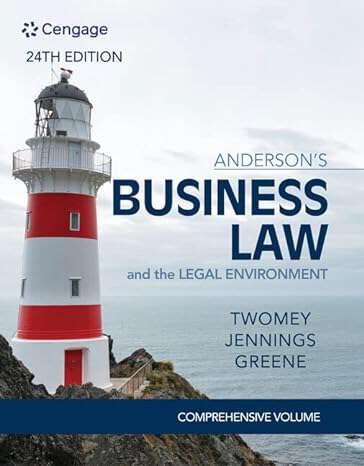 Book cover of Anderson’s Business Law and the Legal Environment: Comprehensive Volume (Twenty-fourth Edition)