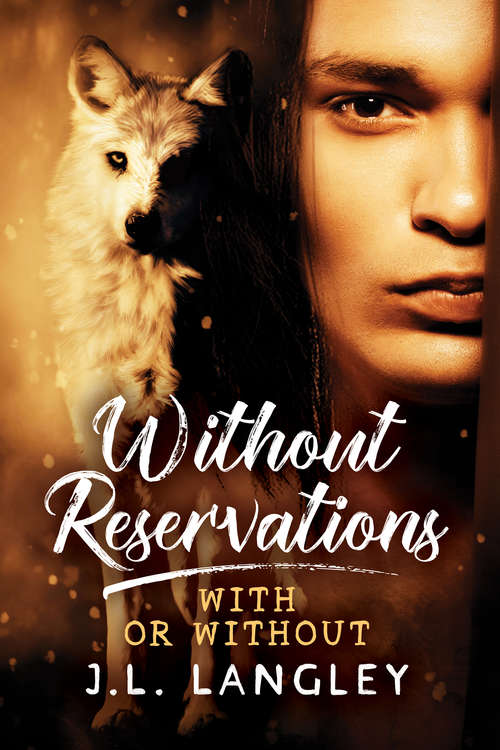 Book cover of Without Reservations (2) (With or Without #1)