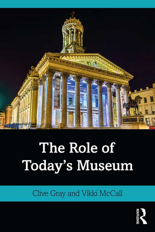 Book cover of The Role of Today's Museum