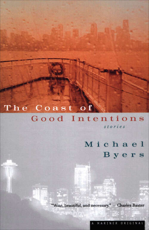 Book cover of The Coast of Good Intentions: Stories